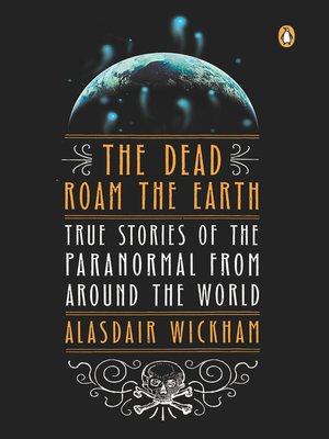cover image of The Dead Roam the Earth